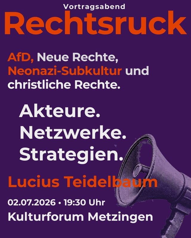 Unser Tipp: Vortragsabend  Rechtsruck im Kulturforum Metzingen